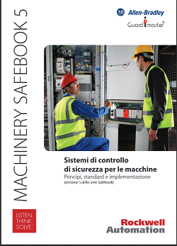 Machinery safebook 5 Sistemi di controllo di sicurezza per le macchine Rockwell Automation